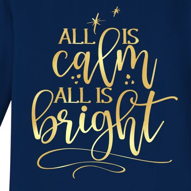 Christmas All Is Calm All Is Bright Baby Long Sleeve Bodysuit