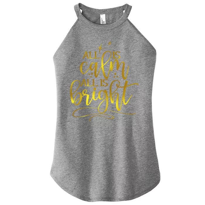 Christmas All Is Calm All Is Bright Women’s Perfect Tri Rocker Tank