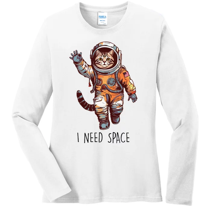 Cat Astronaut I Need Space Universe Outer Space Kitty Lover Ladies Long Sleeve Shirt