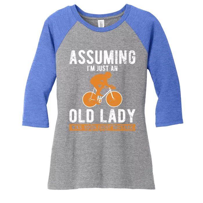 Cycle Assuming Im Just An Old Lady Was Your First Mistake Gift Women's Tri-Blend 3/4-Sleeve Raglan Shirt