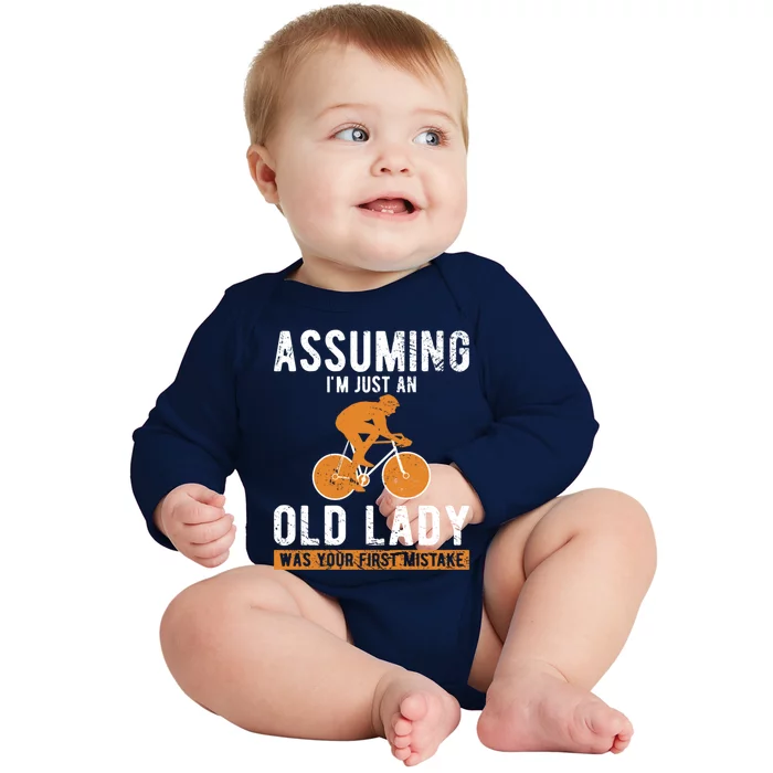 Cycle Assuming Im Just An Old Lady Was Your First Mistake Gift Baby Long Sleeve Bodysuit