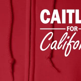 Caitlyn For California Full Zip Hoodie