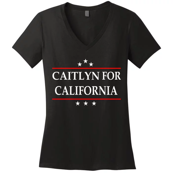 Caitlyn For California Governor Jenner Campaign Women's V-Neck T-Shirt