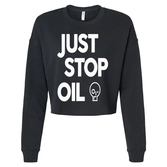 Climate Action Just Stop Oil Just Stop Oil Cropped Pullover Crew