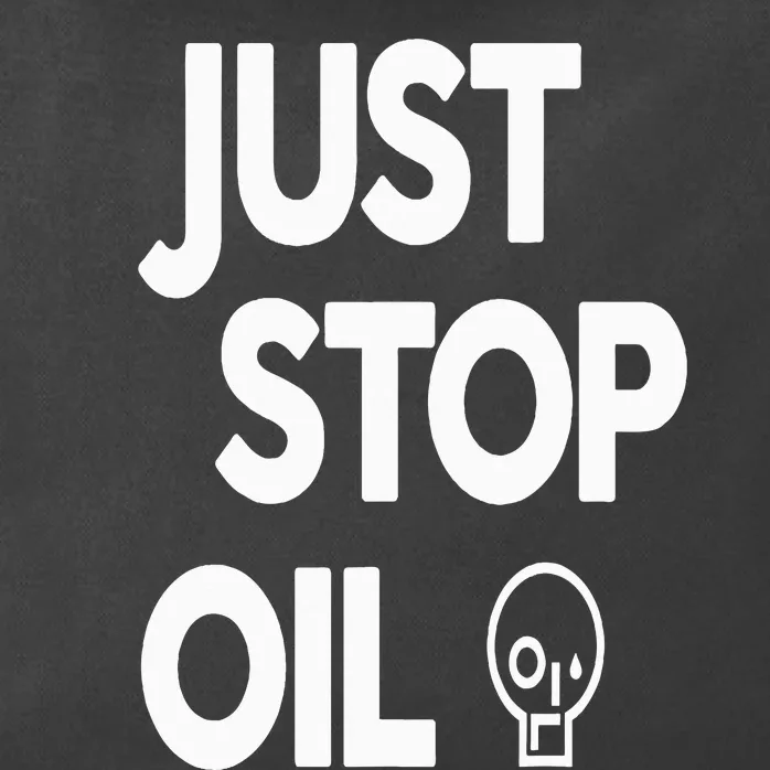 Climate Action Just Stop Oil Just Stop Oil Zip Tote Bag