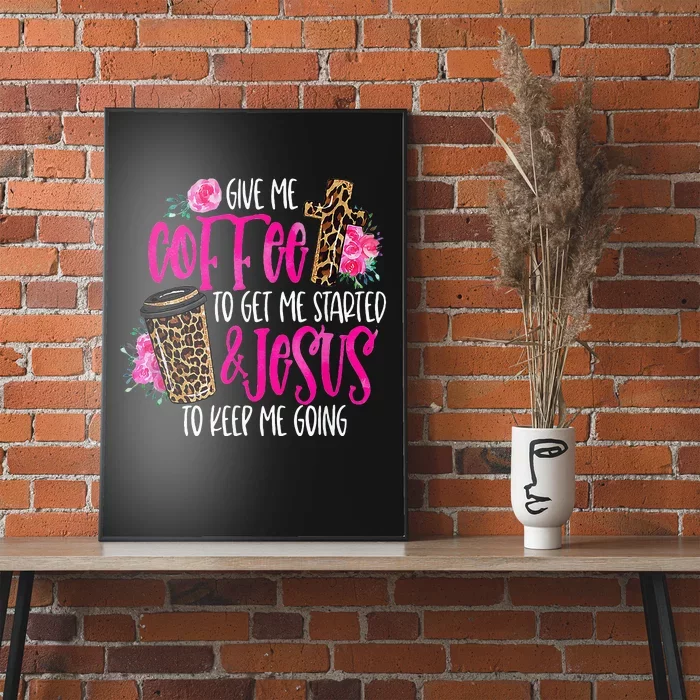 Coffee And Jesus  Womens Misses Unisex Plus Size Teacher Poster