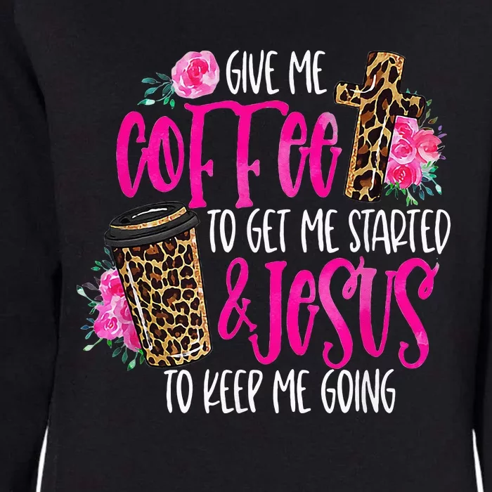 Coffee And Jesus  Womens Misses Unisex Plus Size Teacher Womens California Wash Sweatshirt