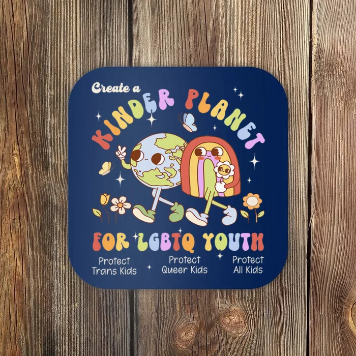 Create A Kinder Planet Earth For Lgbt Lgbt Pride Month Coaster