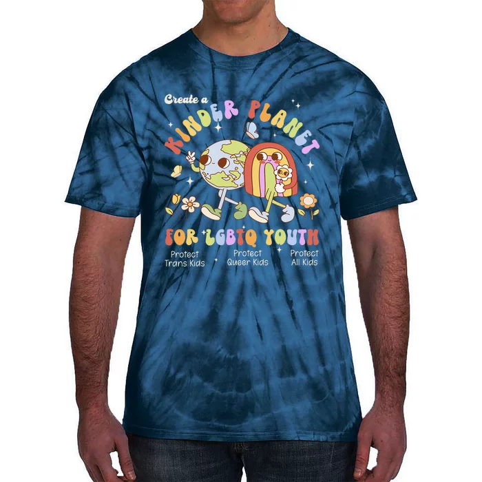 Create A Kinder Planet Earth For Lgbt Lgbt Pride Month Tie-Dye T-Shirt