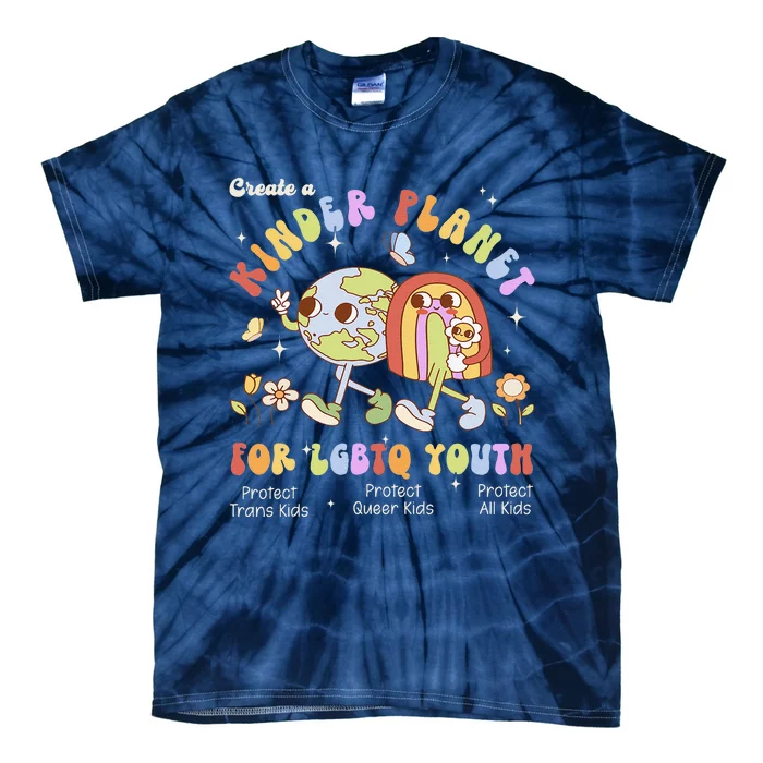 Create A Kinder Planet Earth For Lgbt Lgbt Pride Month Tie-Dye T-Shirt