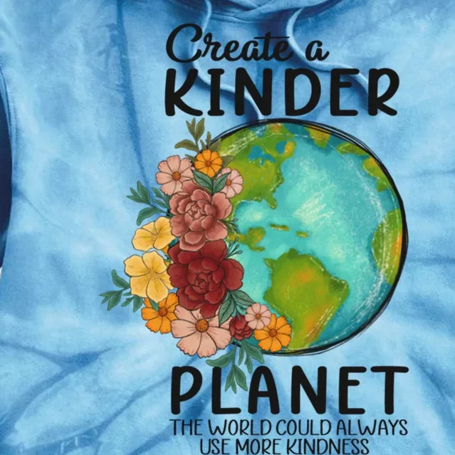 Create A Kinder Planet Earth Day Meaningful Gift Save Our Home Cute Gift Tie Dye Hoodie