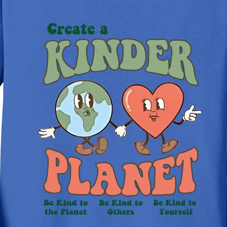 Create A Kinder Planet Aesthetic Trendy Costume Earth Day Funny Gift Kids Long Sleeve Shirt