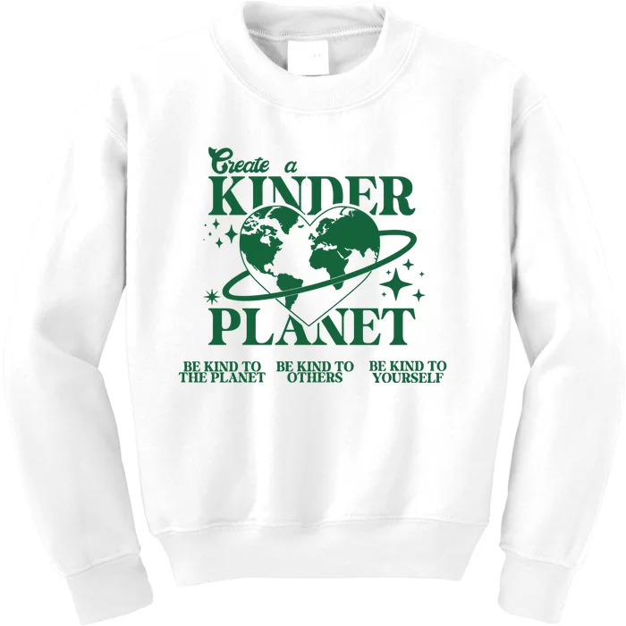 Create A Kinder Planet Kids Sweatshirt