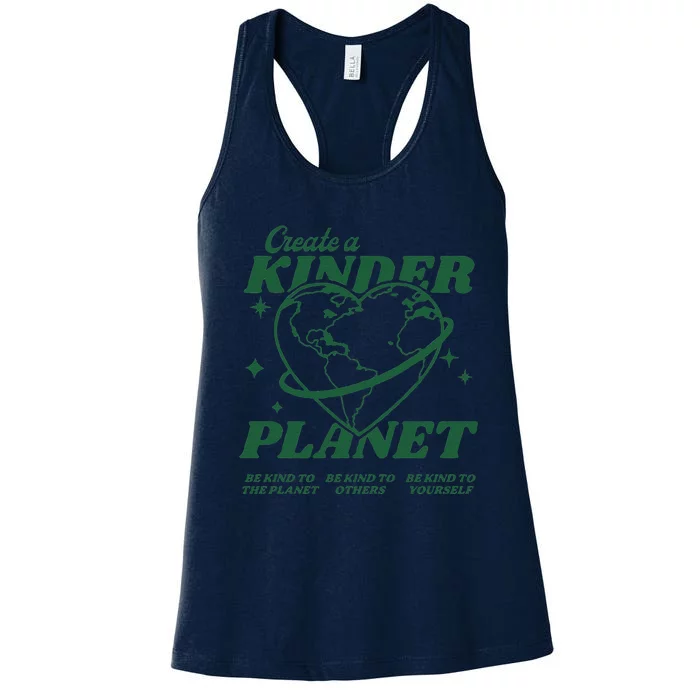 Create A Kinder Planet Aesthetic Trendy Costume Earth Day Women's Racerback Tank