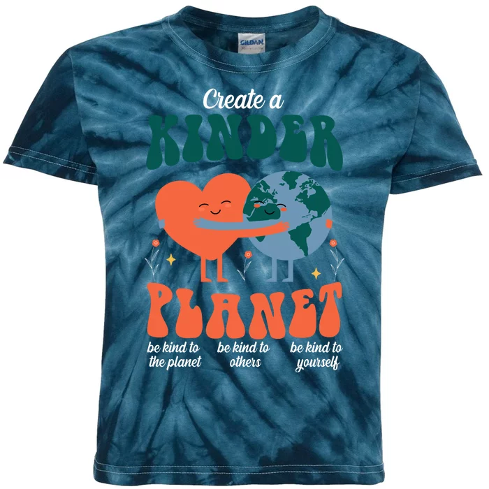 Create A Kinder Planet Earth Day Awareness Cute Kids Tie-Dye T-Shirt