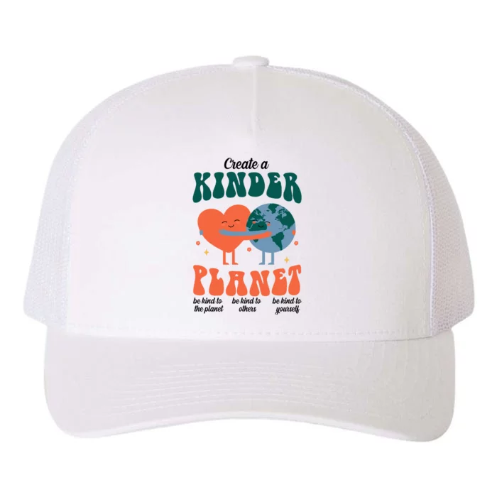 Create A Kinder Planet Earth Day Awareness Cute Yupoong Adult 5-Panel Trucker Hat