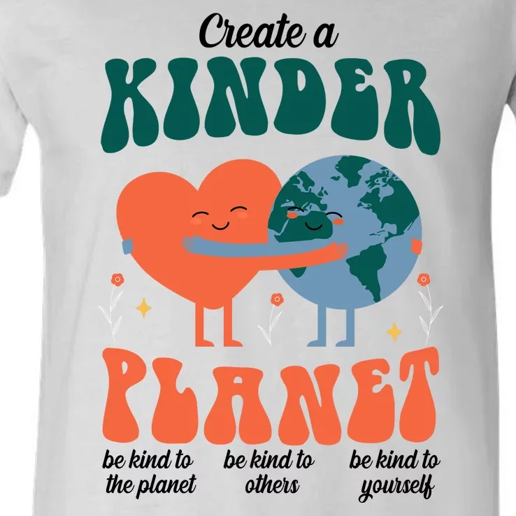 Create A Kinder Planet Earth Day Awareness Cute V-Neck T-Shirt