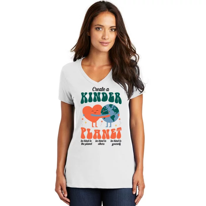 Create A Kinder Planet Earth Day Awareness Cute Women's V-Neck T-Shirt