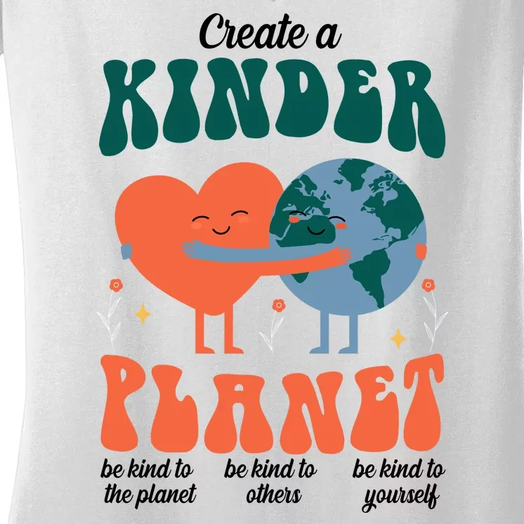 Create A Kinder Planet Earth Day Awareness Cute Women's V-Neck T-Shirt