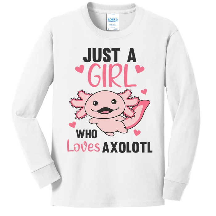 Cute Animals Kawaii Axolotl Just A  Who loves Axolotl Kids Long Sleeve Shirt