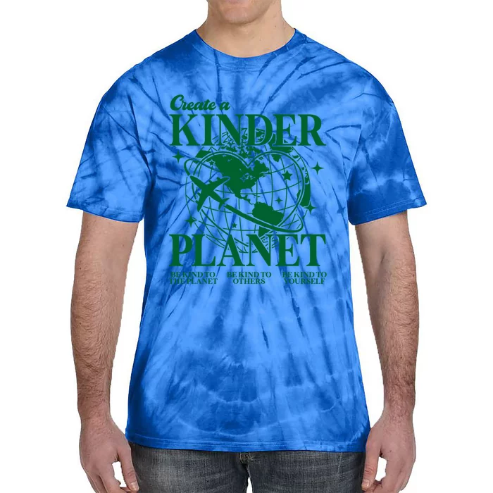 Create A Kinder Planet Aesthetic Trendy Costume Earth Day Gift Tie-Dye T-Shirt