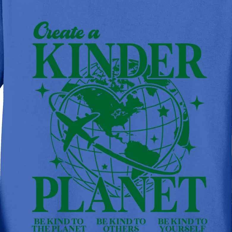 Create A Kinder Planet Aesthetic Trendy Costume Earth Day Gift Kids Long Sleeve Shirt