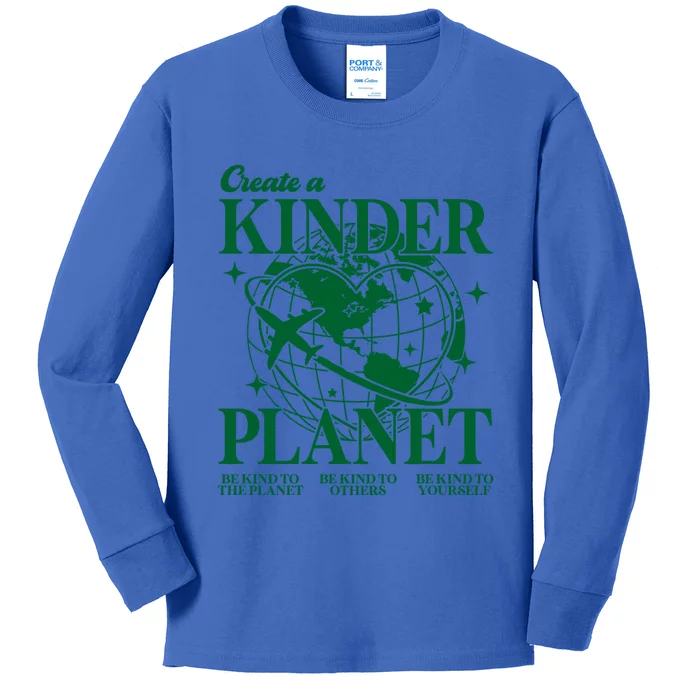 Create A Kinder Planet Aesthetic Trendy Costume Earth Day Gift Kids Long Sleeve Shirt