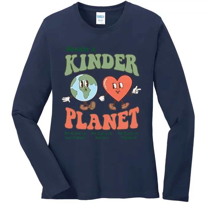 Create A Kinder Planet Aesthetic Trendy Costume Earth Day Ladies Long Sleeve Shirt