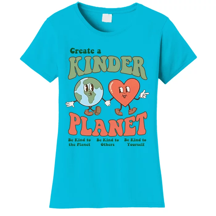 Create A Kinder Planet Aesthetic Trendy Costume Earth Day Women's T-Shirt