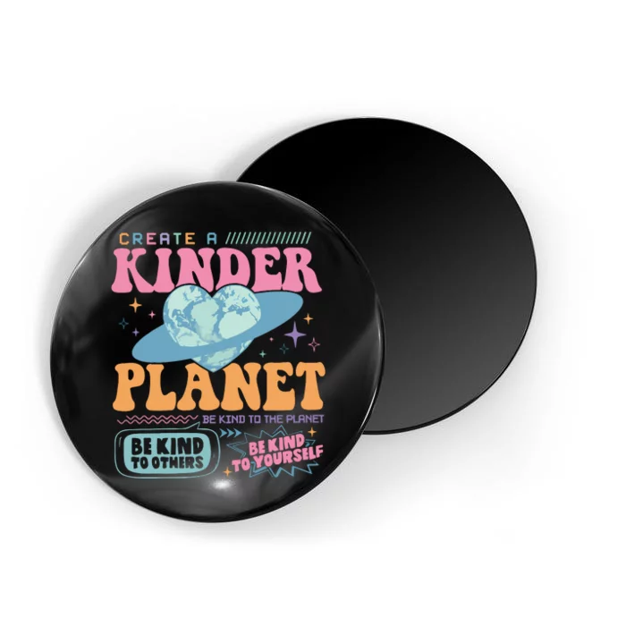 Create A Kinder Planet Mental Health Magnet