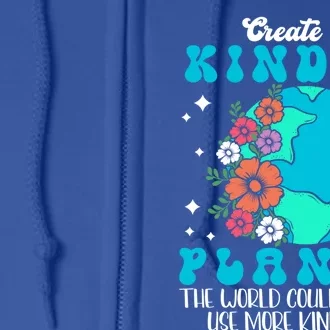 Create A Kinder Planet The World Could Always Use More Gift Full Zip Hoodie