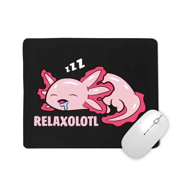 Cute Axolotl Lover Mexican Salamander Relaxolotl Pullover Hoodie Mousepad