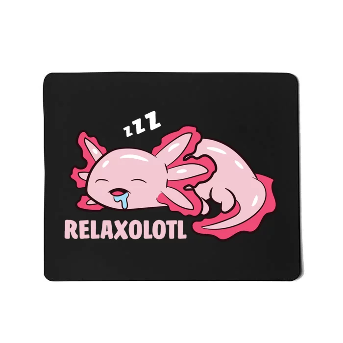 Cute Axolotl Lover Mexican Salamander Relaxolotl Pullover Hoodie Mousepad