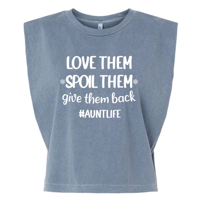 Christmas Auntie Love Them Spoil Them Give Them Back Great Gift Garment-Dyed Women's Muscle Tee