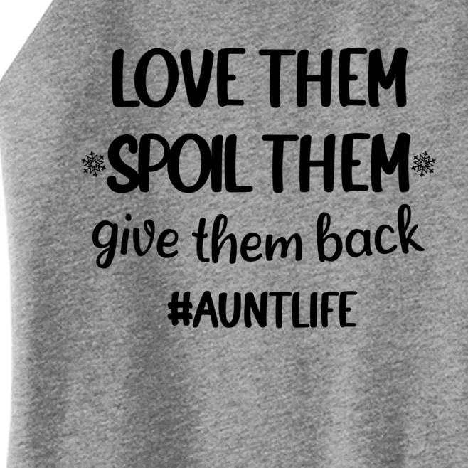 Christmas Auntie Love Them Spoil Them Give Them Back Great Gift Women’s Perfect Tri Rocker Tank