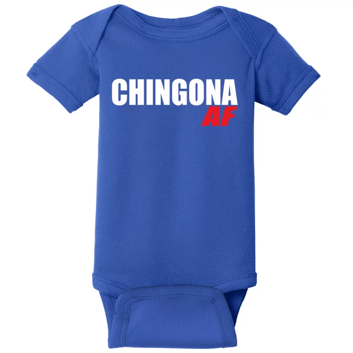 Chingona Af Latina Power Meaningful Gift Baby Bodysuit