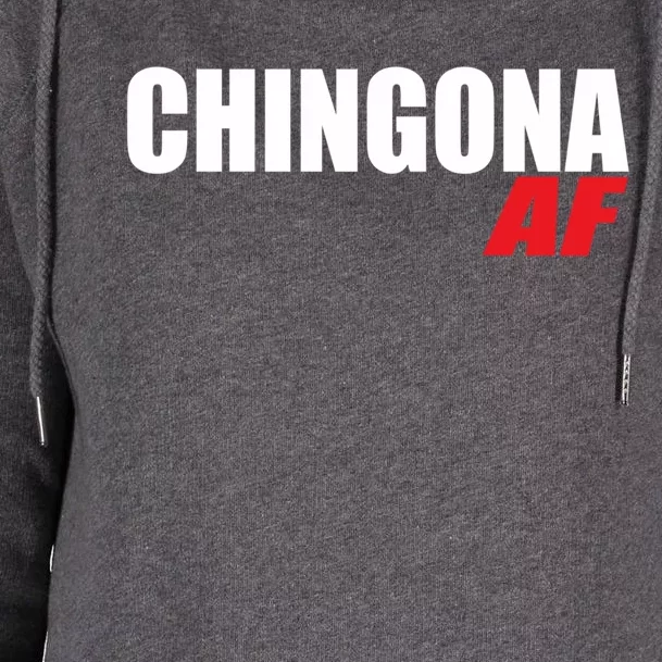 Chingona Af Latina Power Meaningful Gift Womens Funnel Neck Pullover Hood