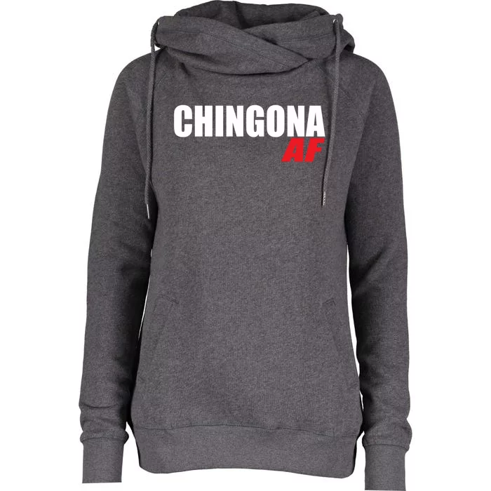 Chingona Af Latina Power Meaningful Gift Womens Funnel Neck Pullover Hood