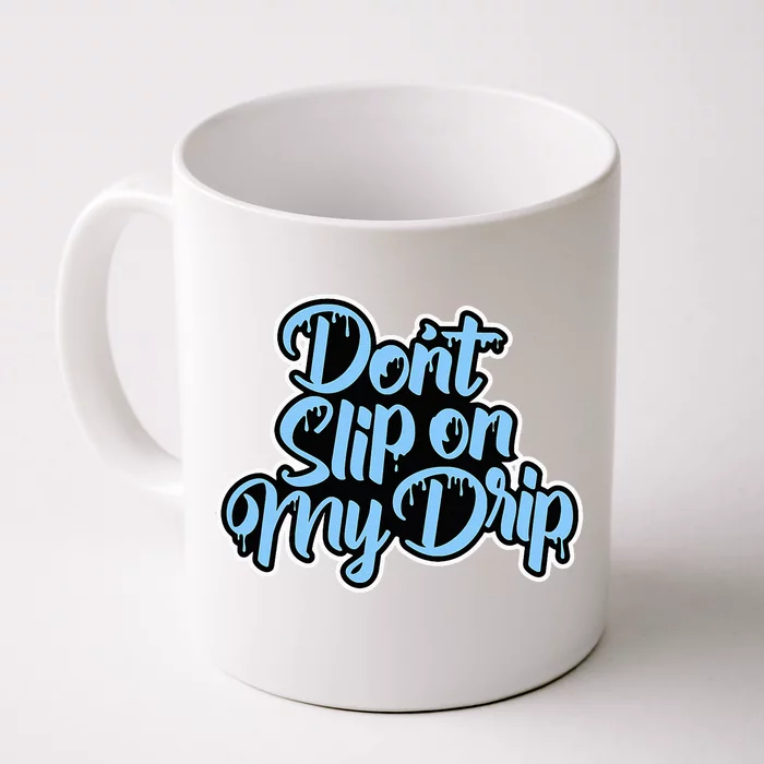 Concrete And Luxury Don't slip University Blue Front & Back Coffee Mug