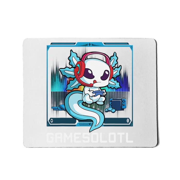 Cute Axolotl Lover Gamesalotl Gaming Axolotl Mousepad