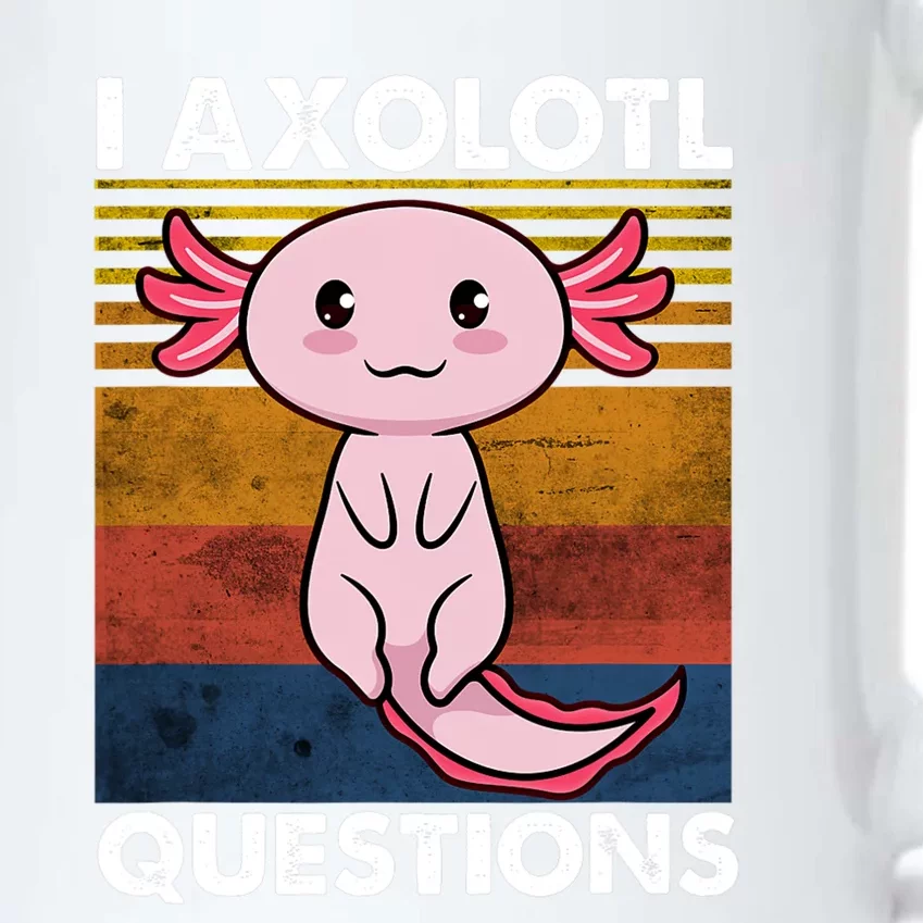 Cute Axolotl Lover Funny I Axolotl Questions Black Color Changing Mug