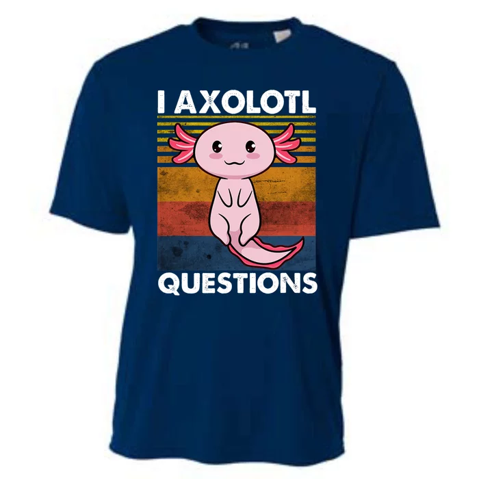 Cute Axolotl Lover Funny I Axolotl Questions Cooling Performance Crew T-Shirt