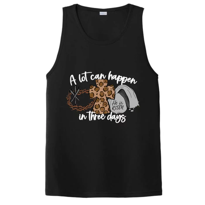 Christian A Lot Can Happen In Three Days Easter Performance Tank