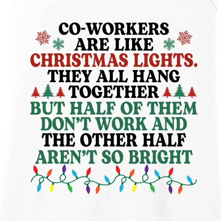 Coworkers Are Like Christmas Lights They All Hang Together Ladies Essential Tank