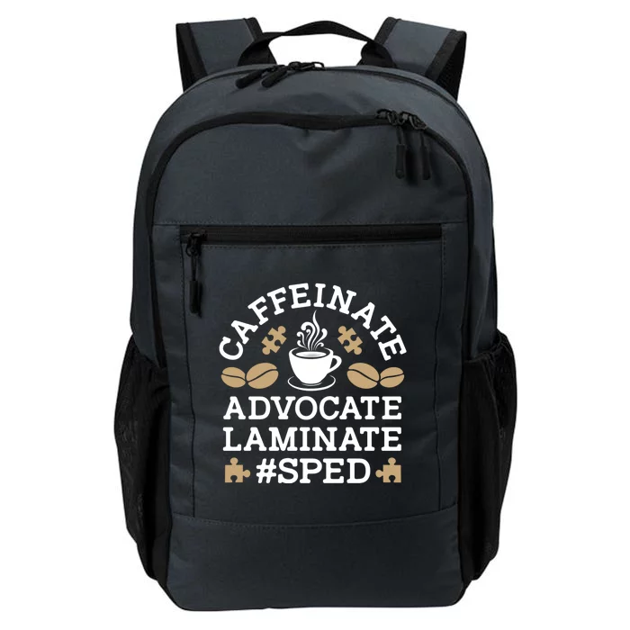 Caffeinate Advocate Laminate Sped Teacher Special Education Gift Daily Commute Backpack