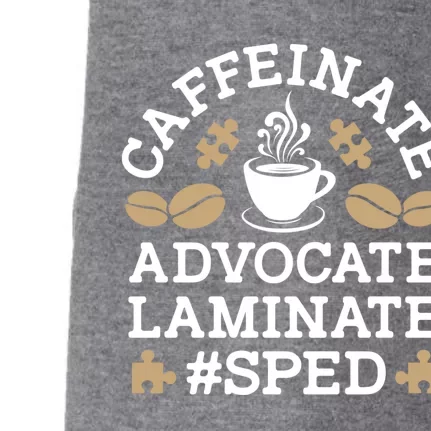 Caffeinate Advocate Laminate Sped Teacher Special Education Gift Doggie 3-End Fleece Hoodie