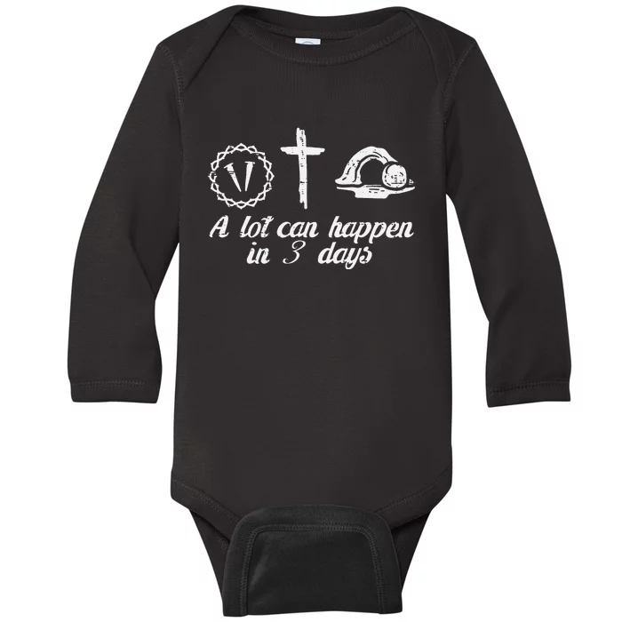 Christian A Lot Can Happen 3 Days Easter Religious Baby Long Sleeve Bodysuit