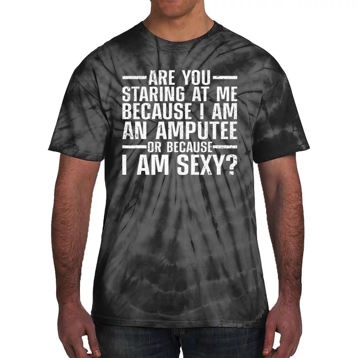 Cool Amputee Leg Amputation Handicapped Sexy Tie-Dye T-Shirt