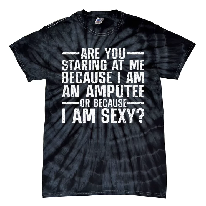 Cool Amputee Leg Amputation Handicapped Sexy Tie-Dye T-Shirt