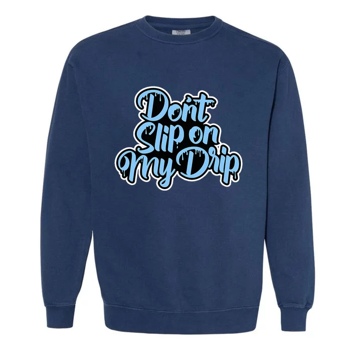 Concrete And Luxury Dont Slip Blue Garment-Dyed Sweatshirt